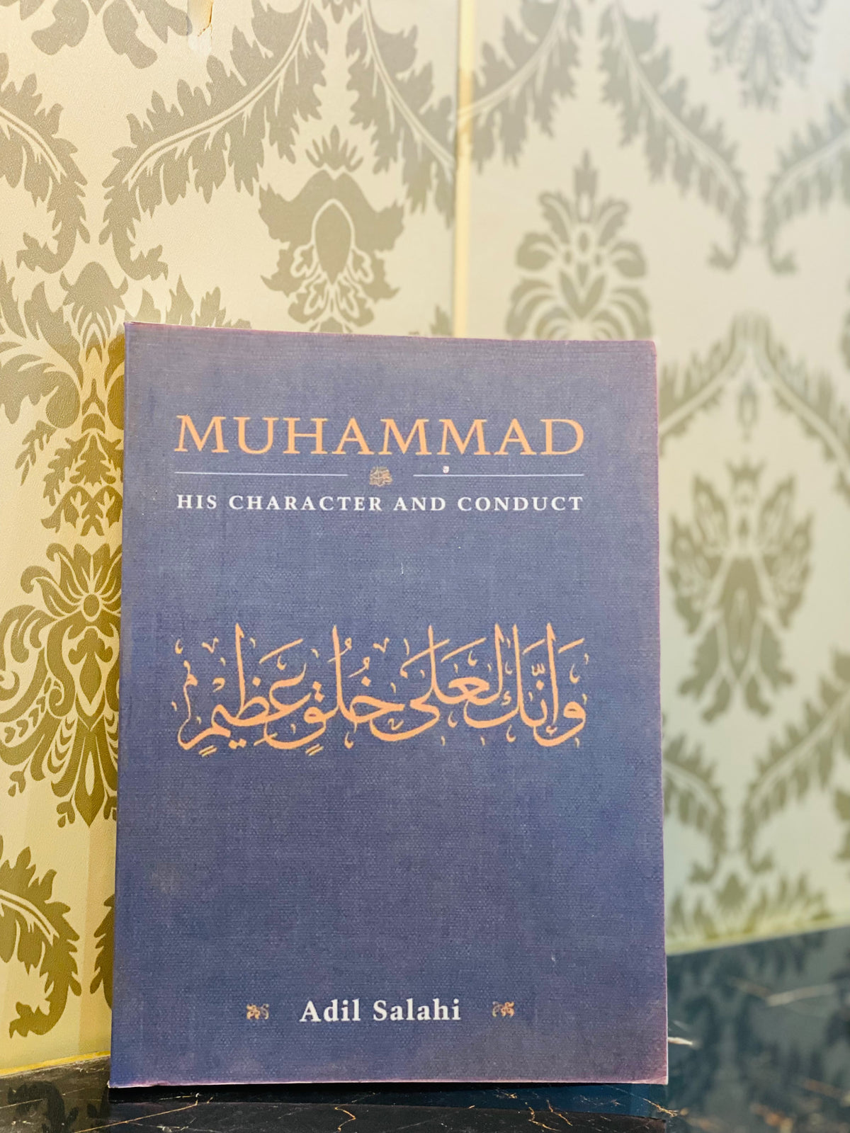Muhammad: His Character and Conduct
Author: Adil Salahi