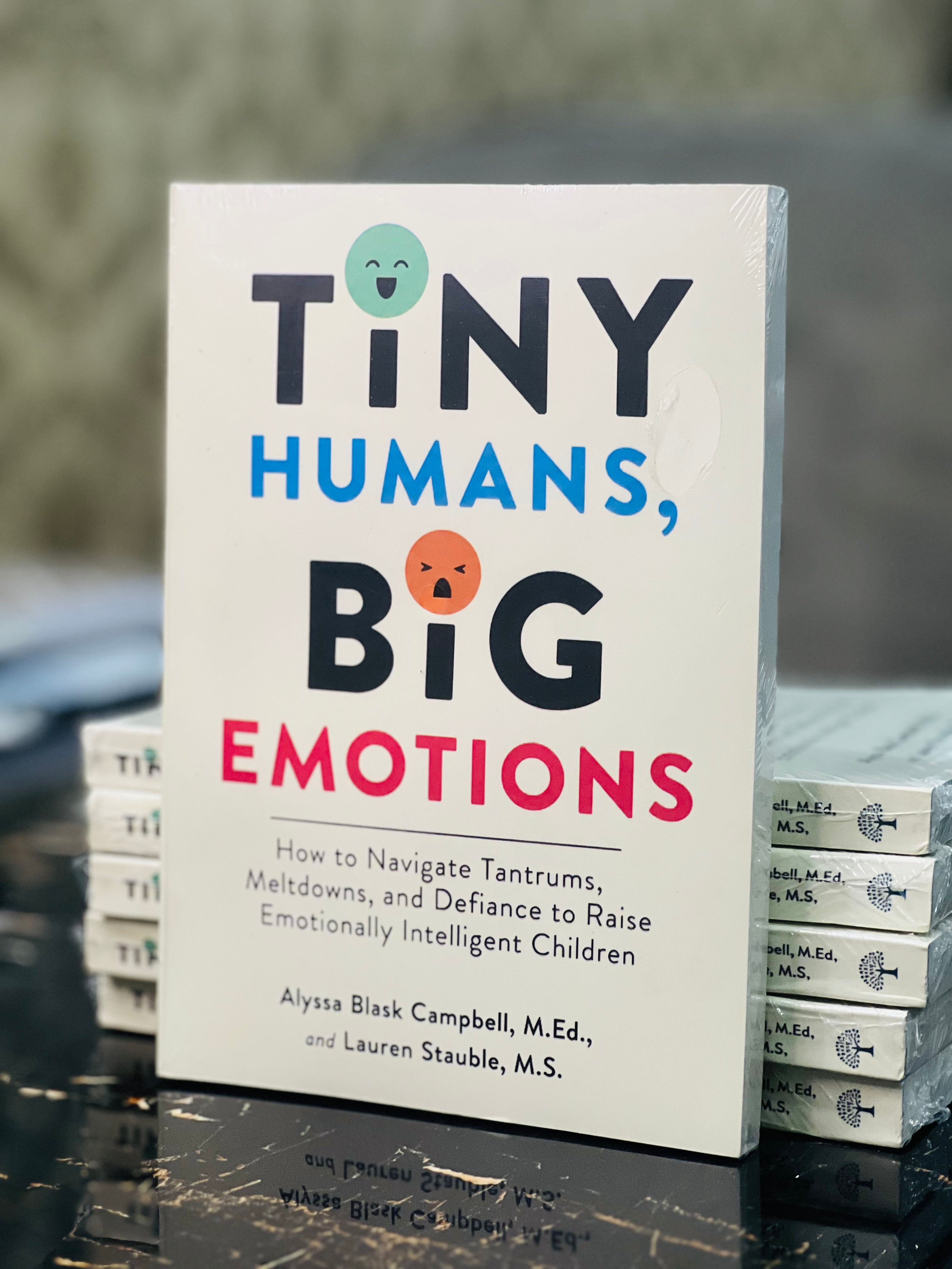 Tiny humans big emotions