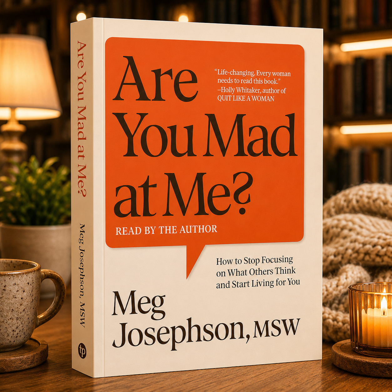 Are you Mad at me?