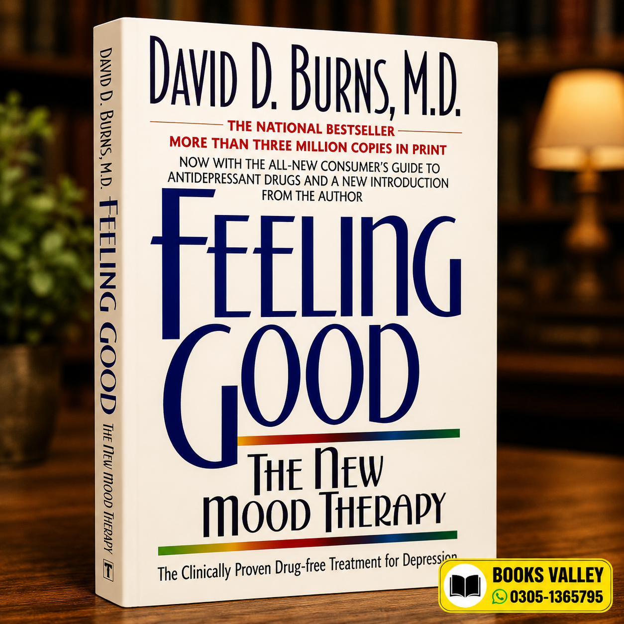 Feeling good : the new mood therapy
