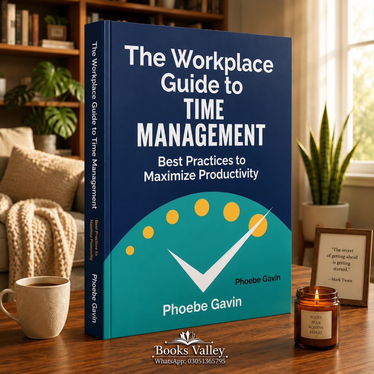 The workplace guide to time management