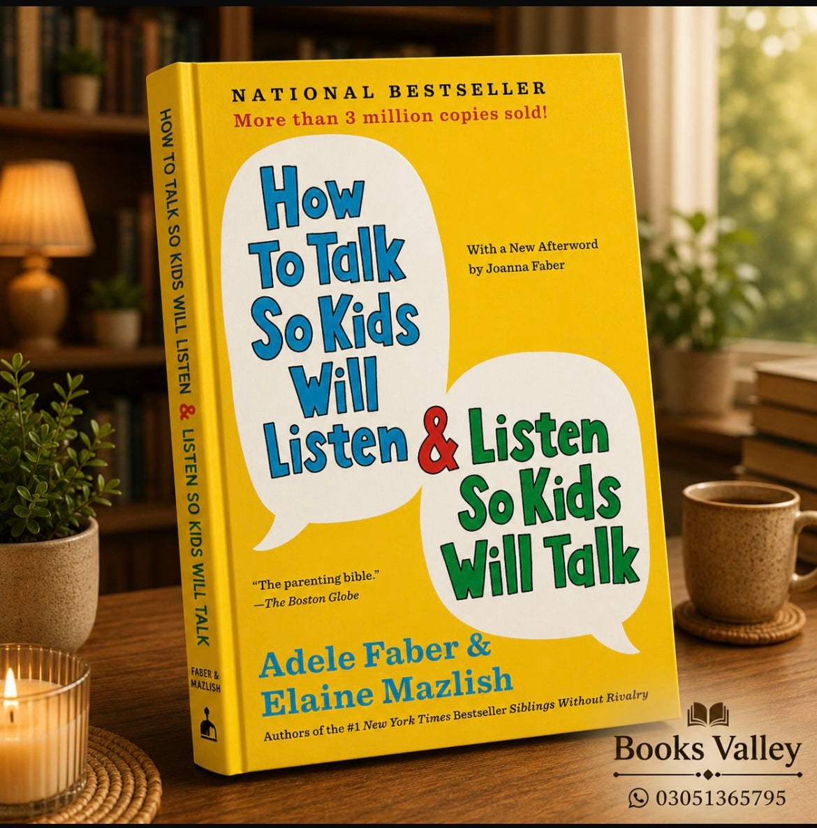 How to talk so kids will listen