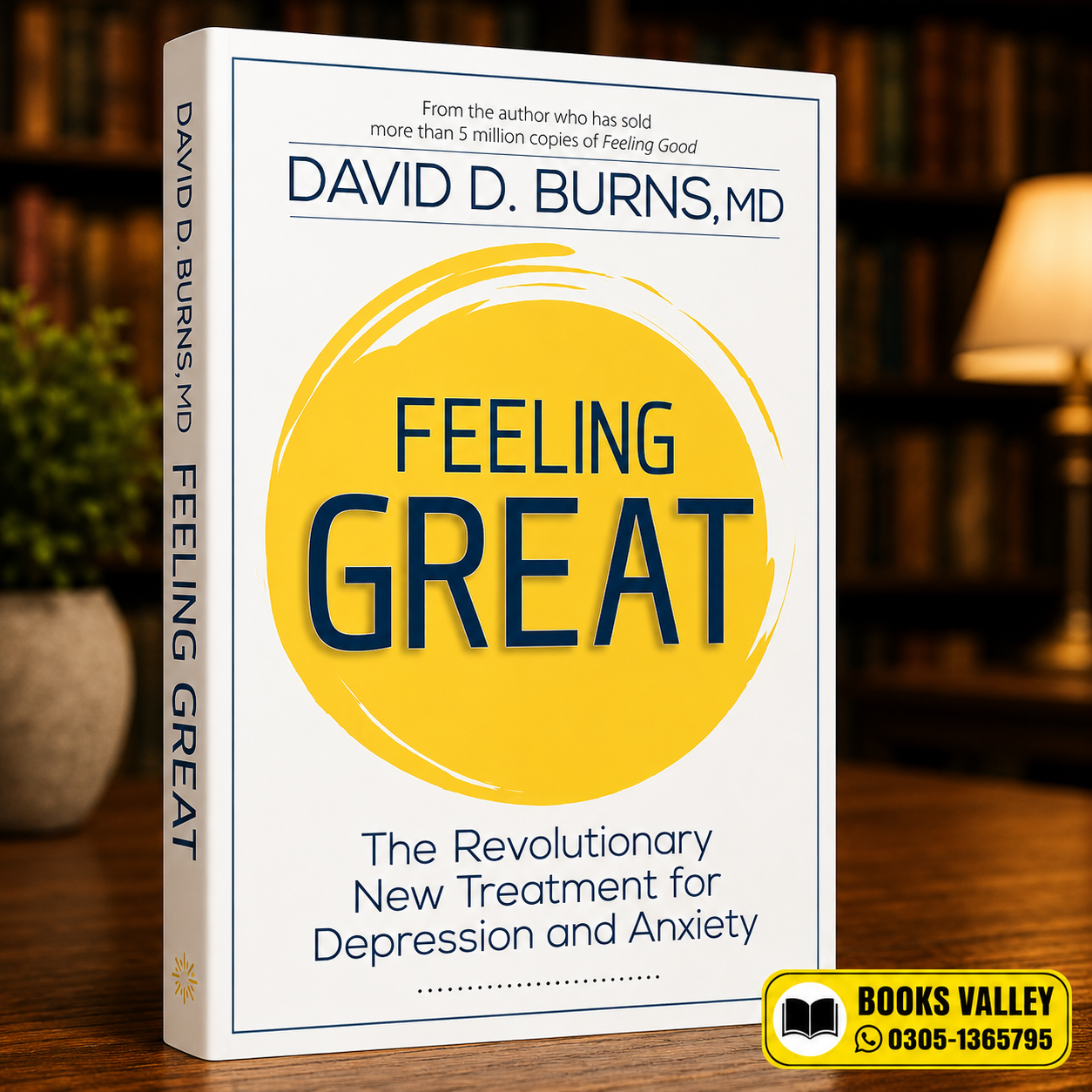Feeling great:The revolutionary new treatment of depression and anxiety
