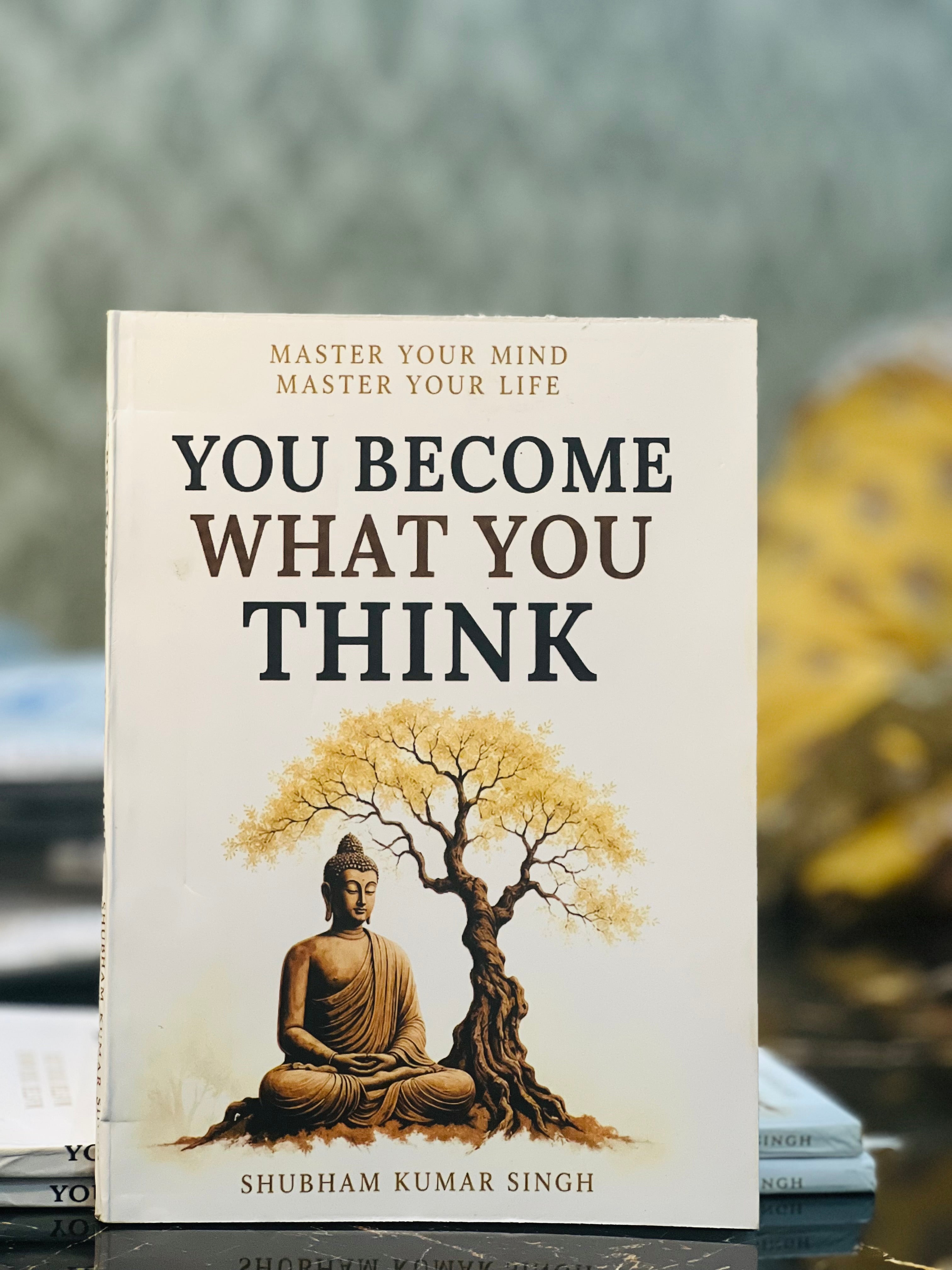 You become what you think