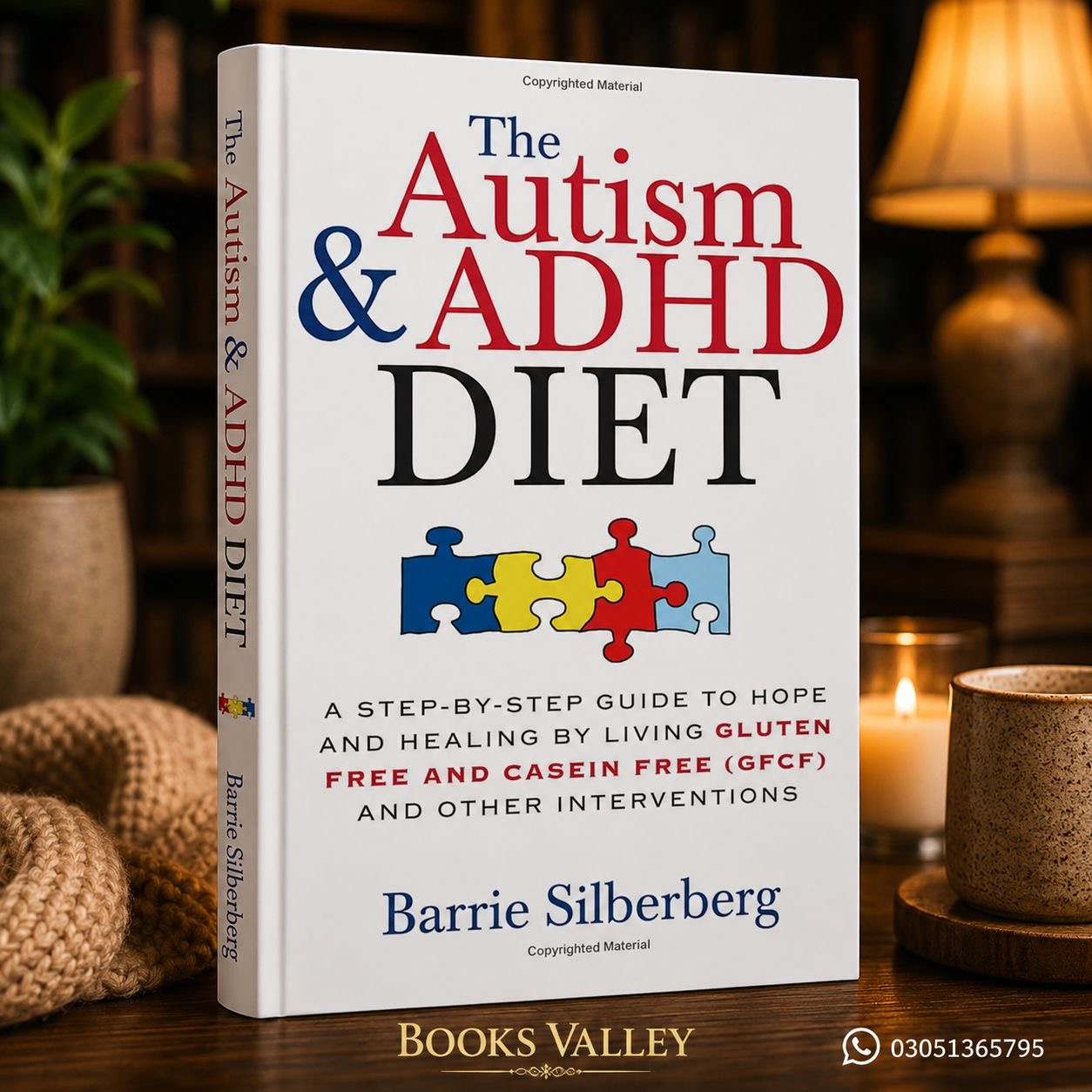The autism and ADHD diet