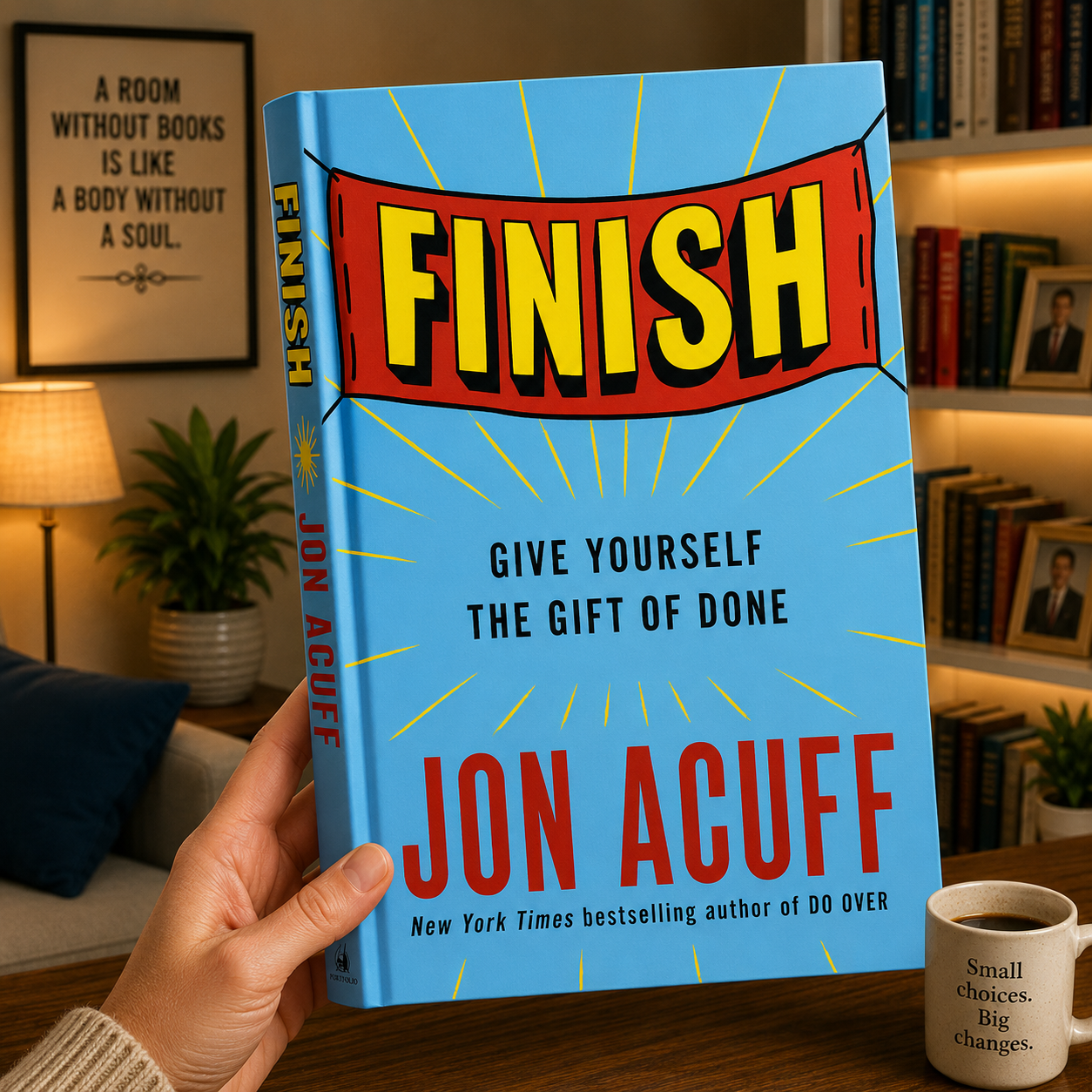 Finish give yourself the gift of done