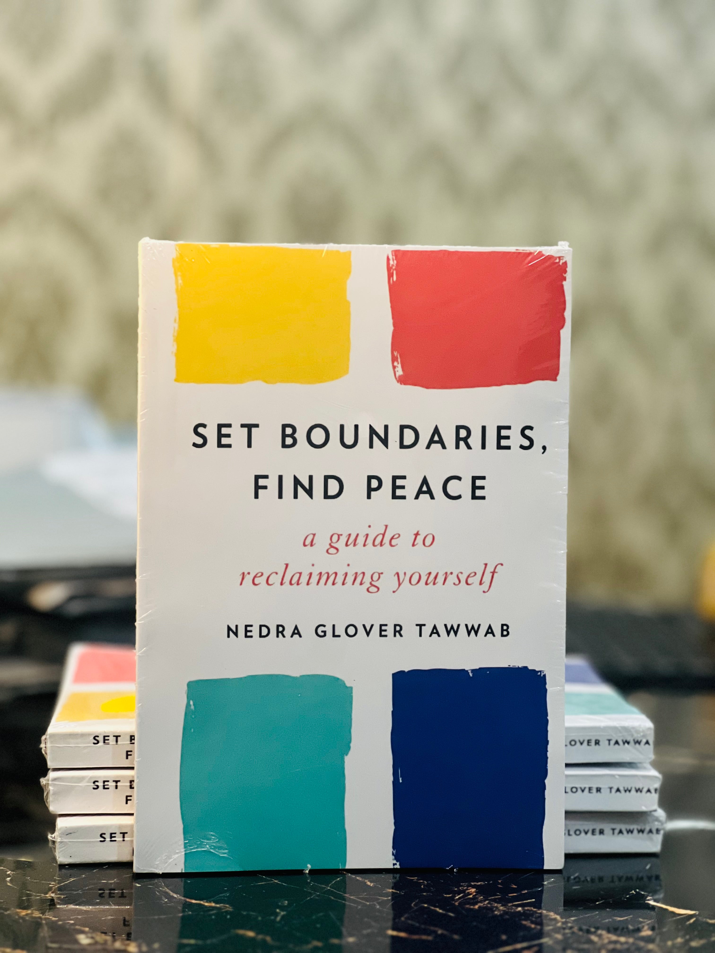 Set boundaries, Find peace