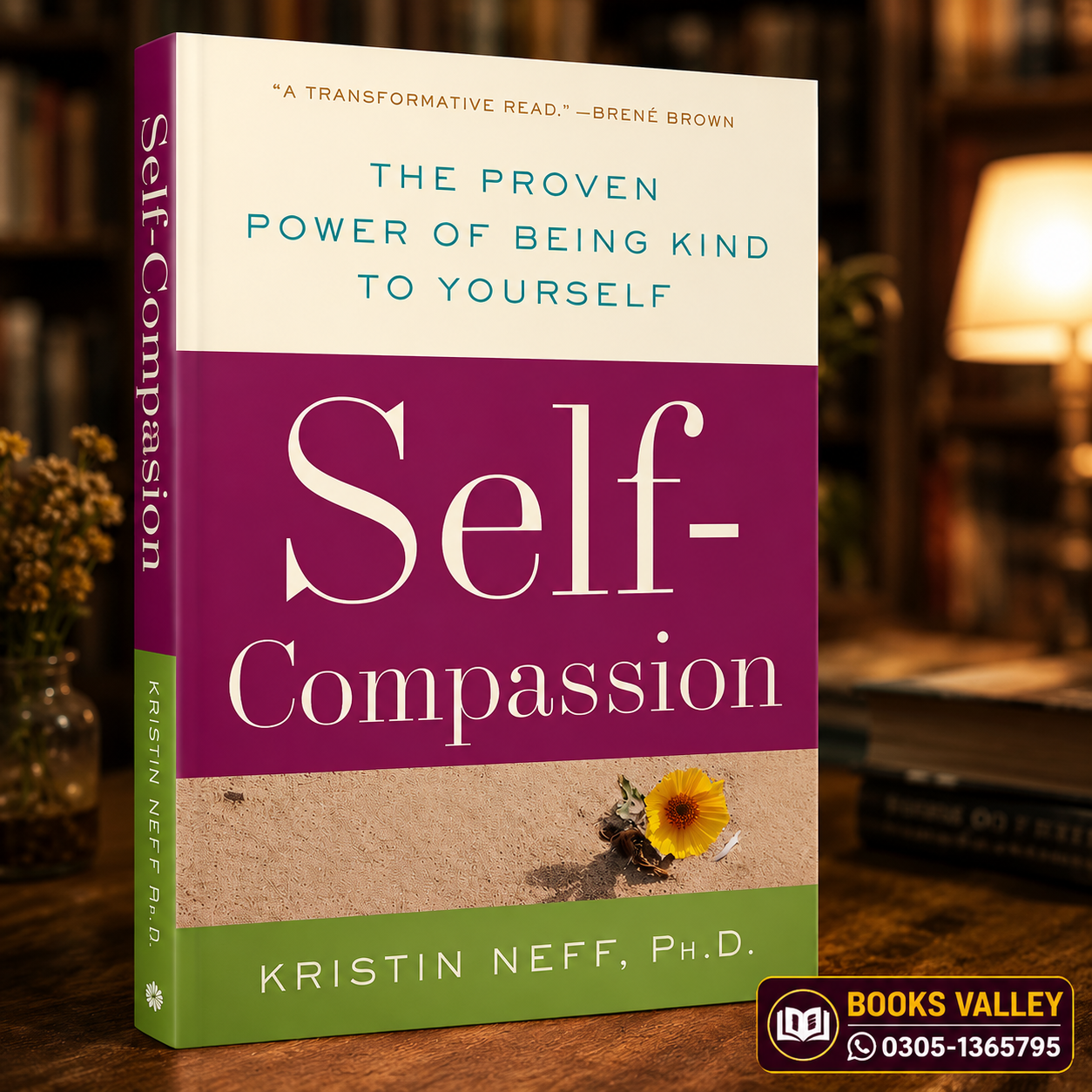 Self compassion THE PROVEN
POWER OF BEING KIND
TO YOURSELF