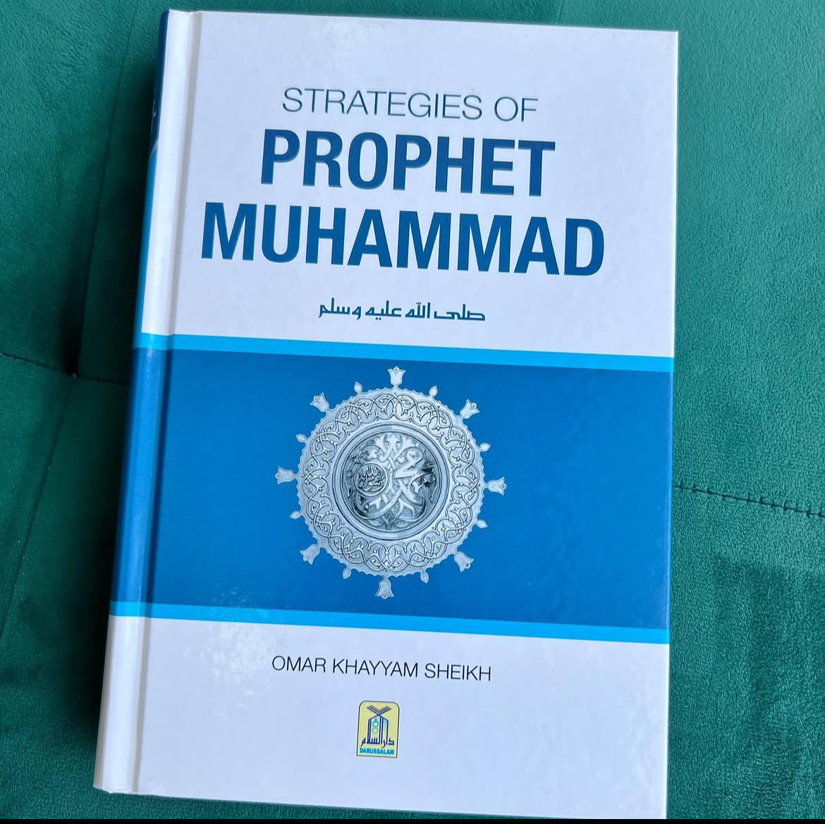 Strategies of Prophet Muhammad (ﷺ)