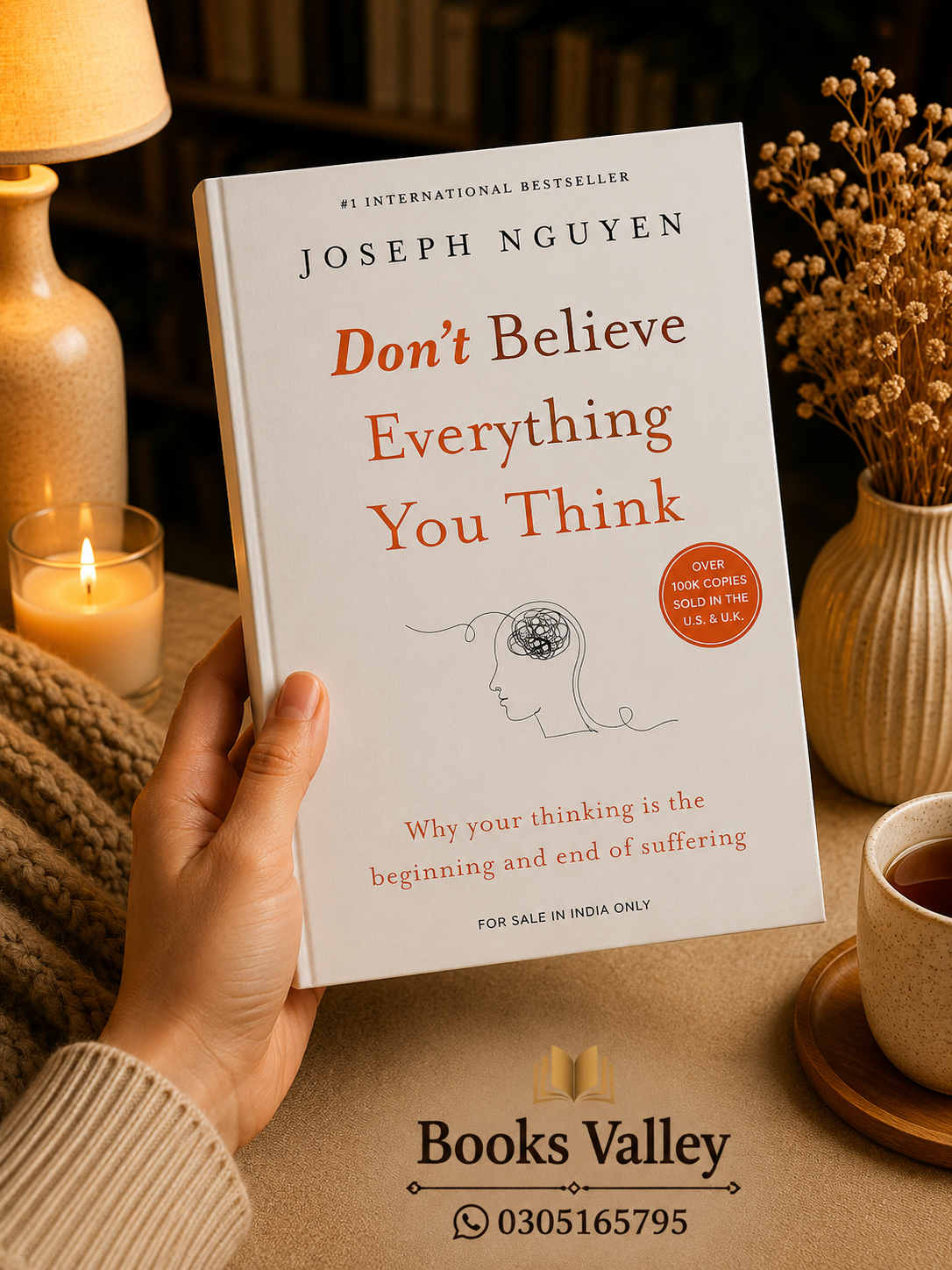 Don’t believe everything you think