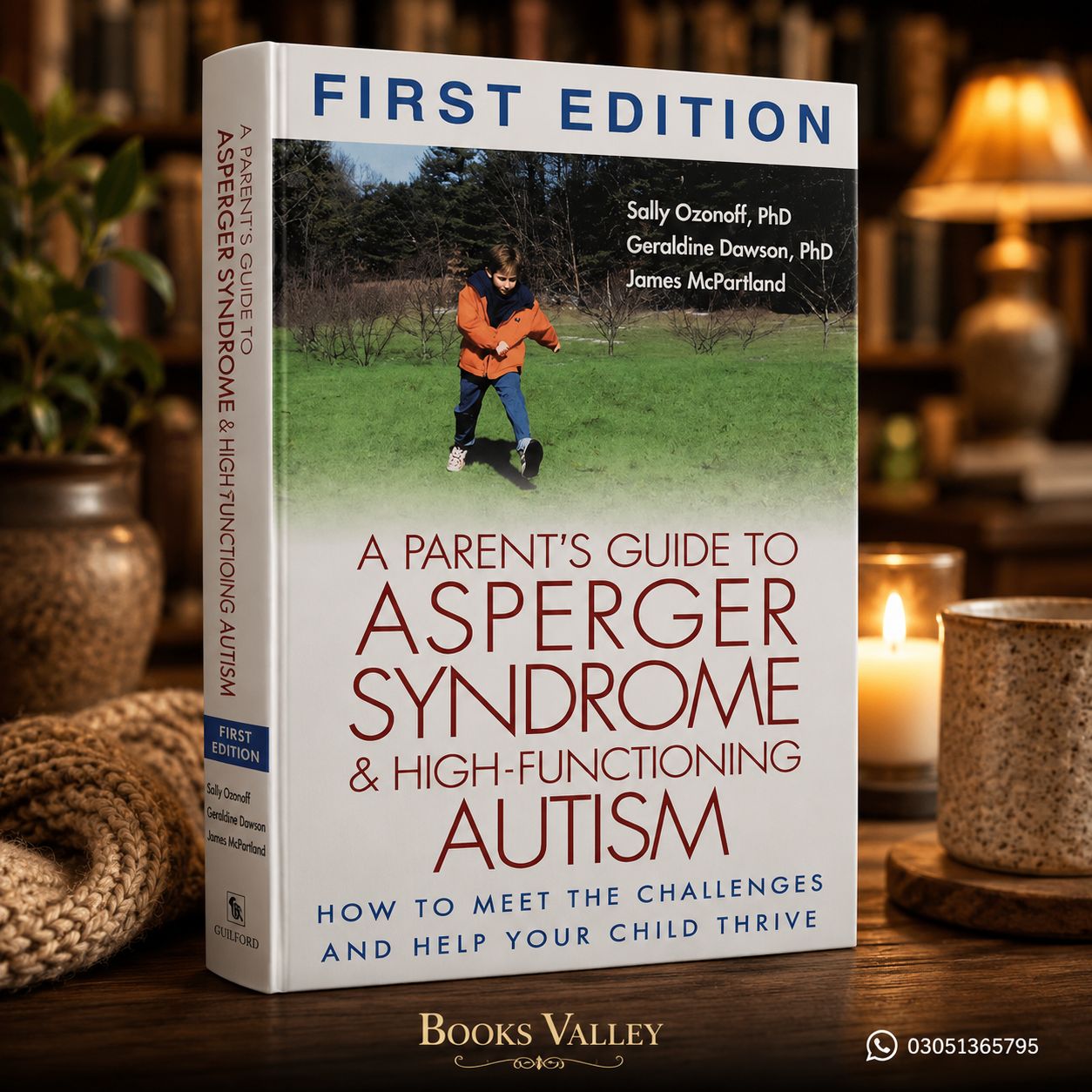A parent’s guide to Asperger Syndrome & high-functioning Autism