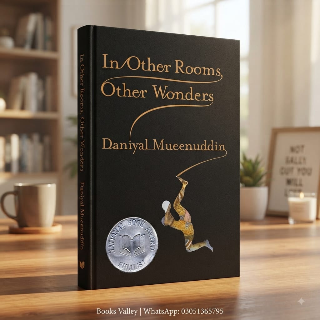 In Other Rooms, Other Wonders — Daniyal Mueenuddin