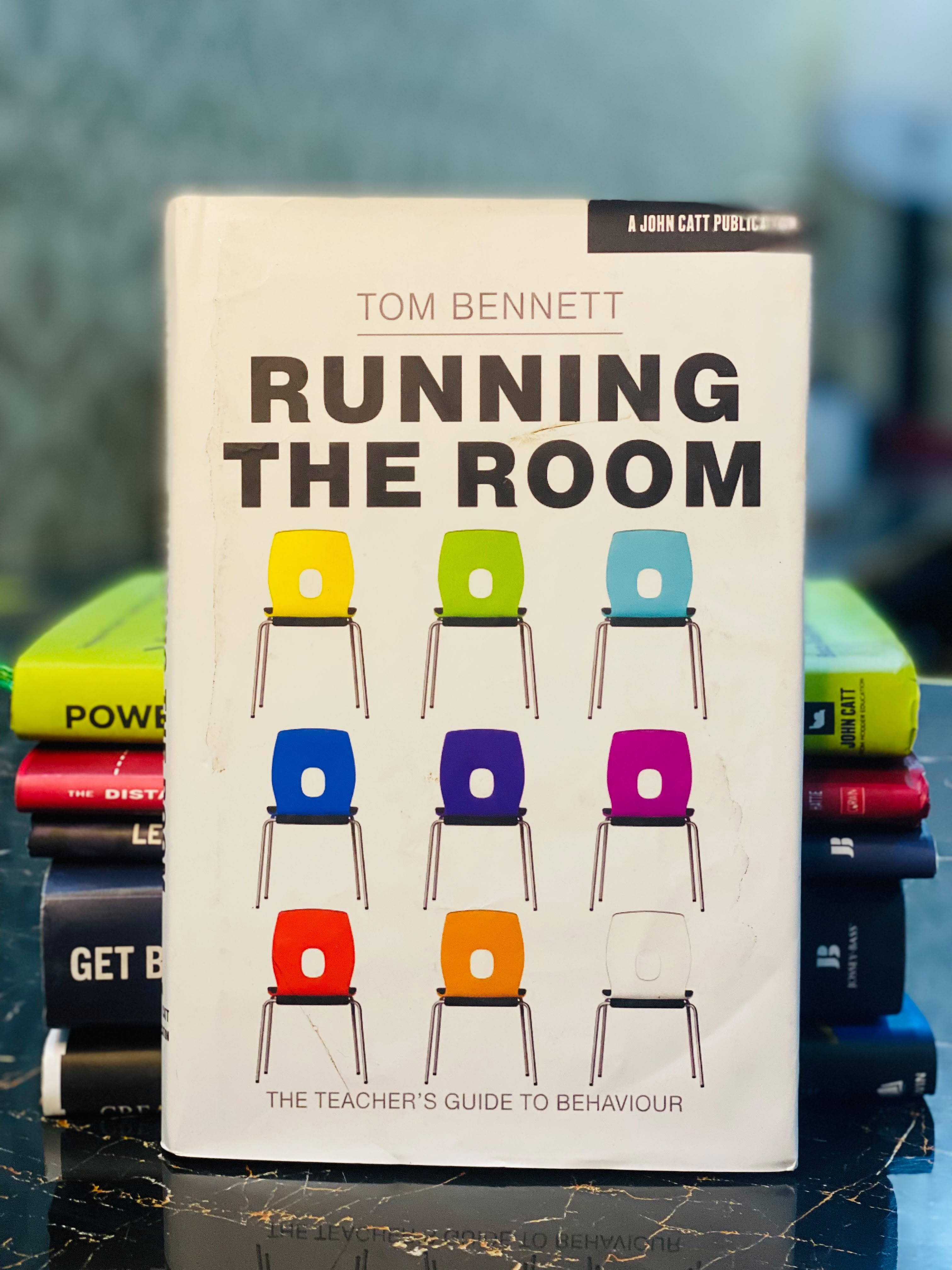 Running the Room: The Teacher’s Guide to Behaviour