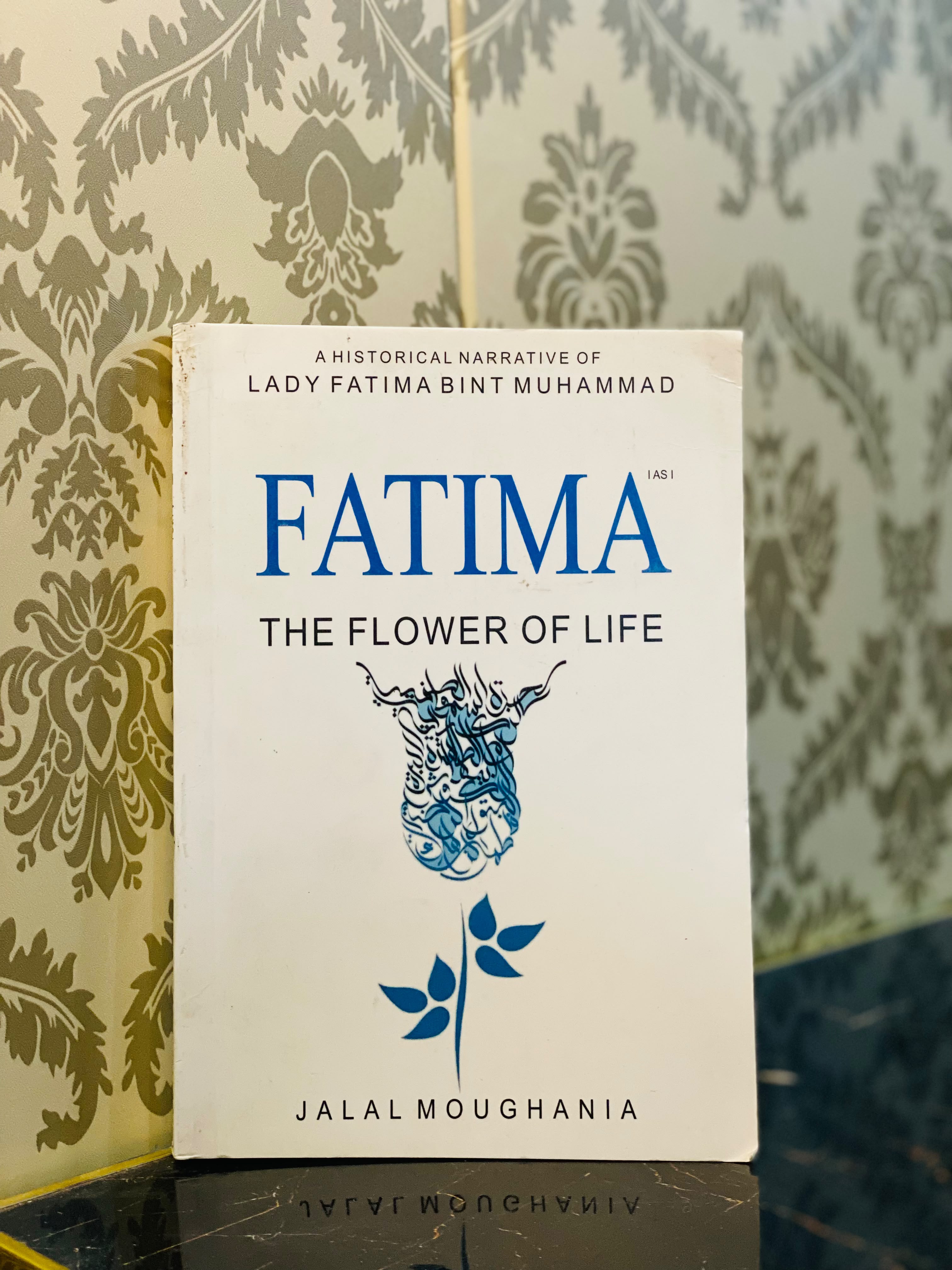 Fatima: The Flower of Life — Jalal Moughania