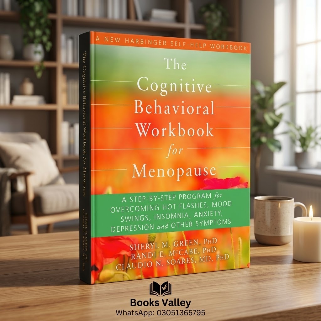 The Cognitive Behavioral Workbook for Menopause by Sheryl M. Green