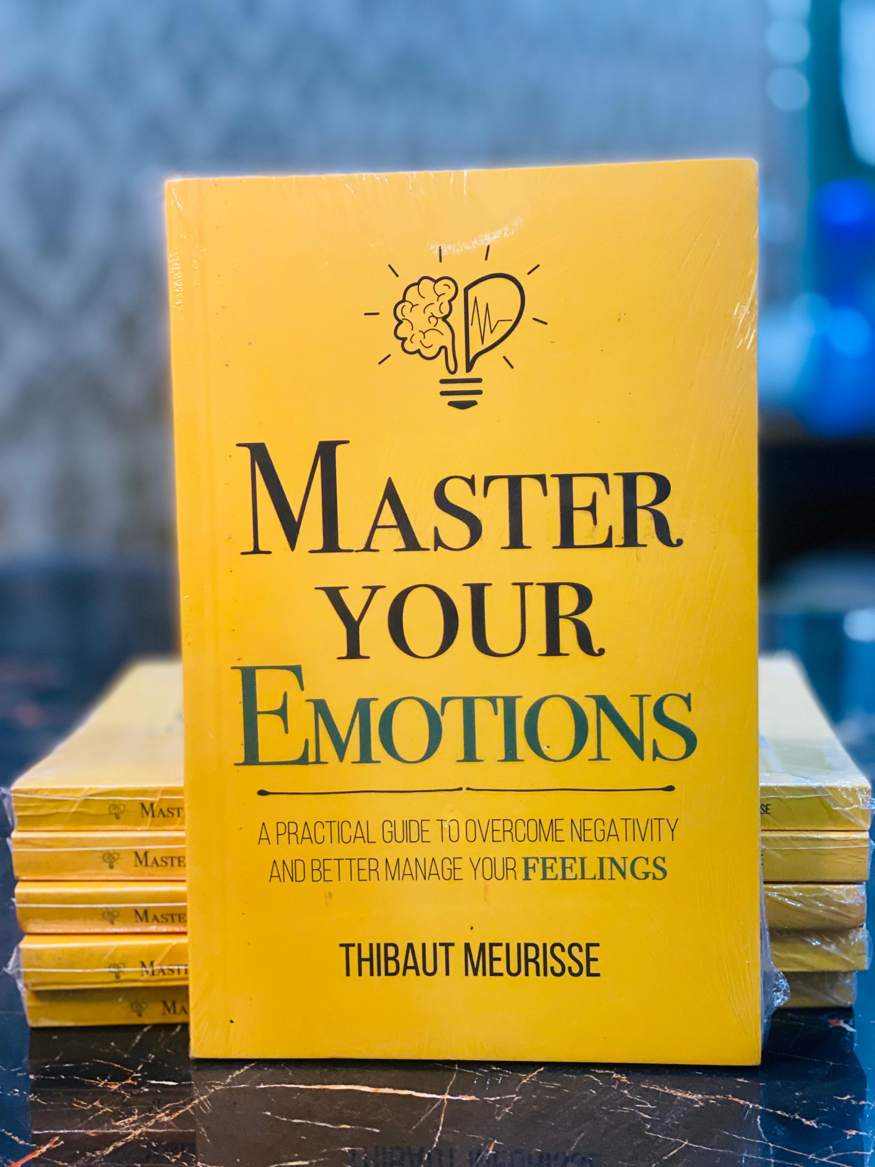 Master Your Emotions