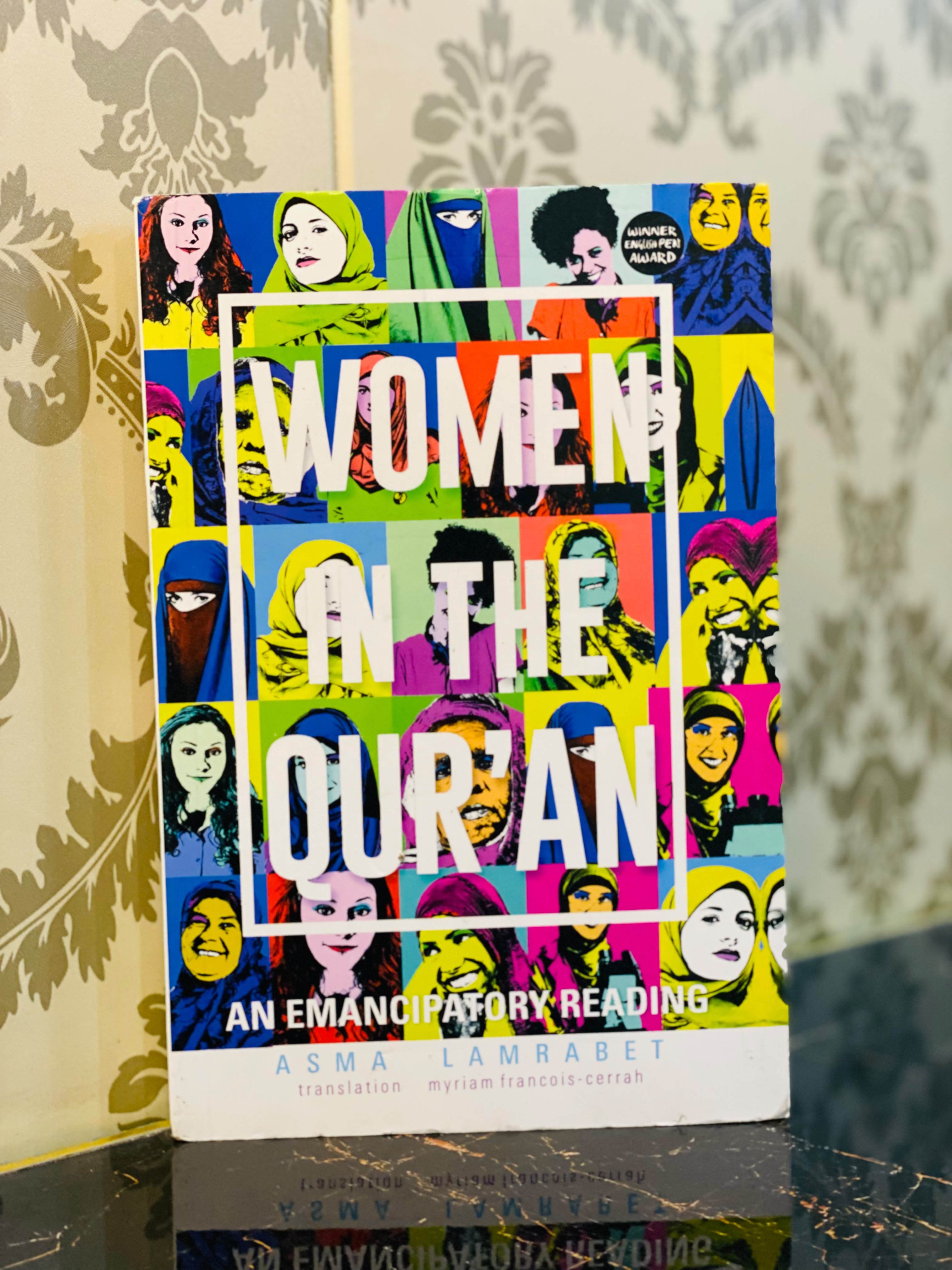 Women in the Qur’an: An Emancipatory Reading