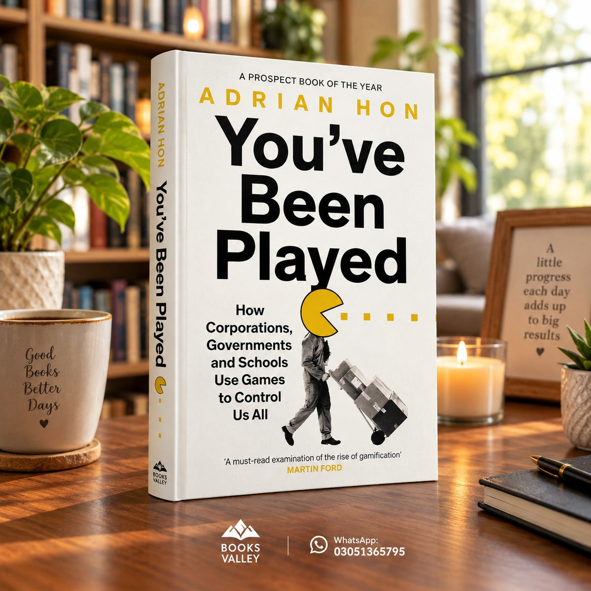 You've Been Played: How Corporations, Governments, and Schools Use Games to Control Us All by Adrian Hon